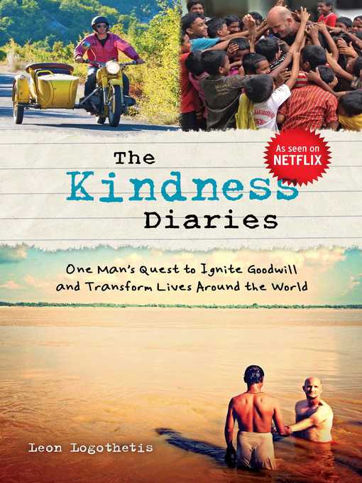 Title details for The Kindness Diaries by Leon Logothesis - Wait list